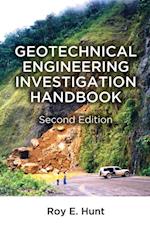 Geotechnical Engineering Investigation Handbook