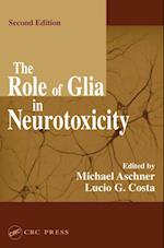 Role of Glia in Neurotoxicity