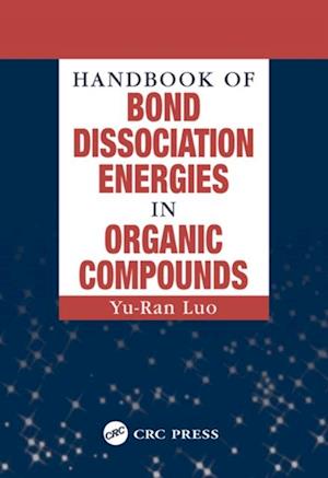 Handbook of Bond Dissociation Energies in Organic Compounds