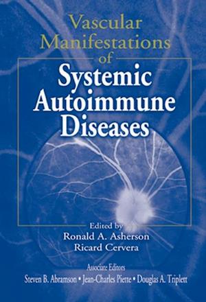 Vascular Manifestations of Systemic Autoimmune Diseases