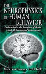 The Neurophysics of Human Behavior