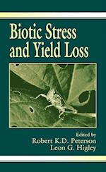 Biotic Stress and Yield Loss