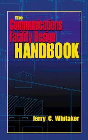 Communications Facility Design Handbook