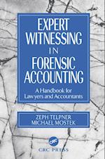 Expert Witnessing in Forensic Accounting