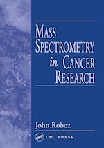 Mass Spectrometry in Cancer Research