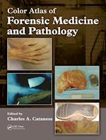 Color Atlas of Forensic Medicine and Pathology