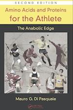 Amino Acids and Proteins for the Athlete: The Anabolic Edge