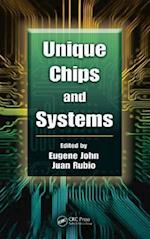 Unique Chips and Systems