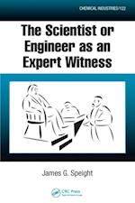 Scientist or Engineer as an Expert Witness