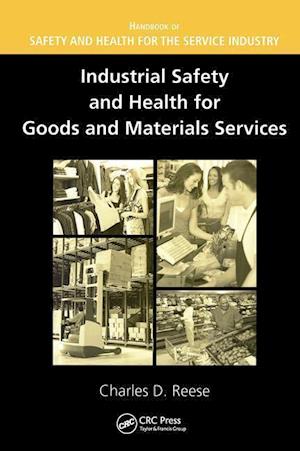 Industrial Safety and Health for Goods and Materials Services