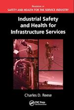 Industrial Safety and Health for Infrastructure Services