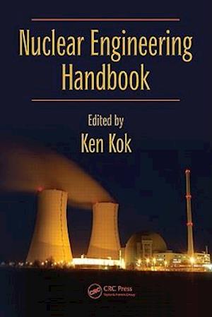 Nuclear Engineering Handbook