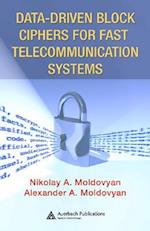 Data-driven Block Ciphers for Fast Telecommunication Systems