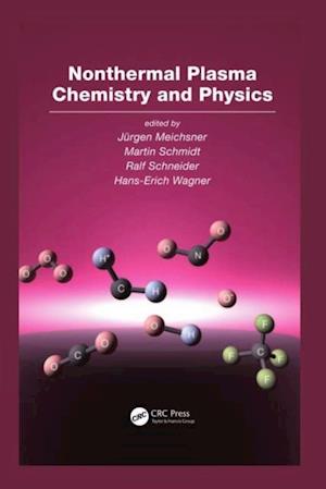 Nonthermal Plasma Chemistry and Physics