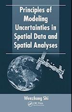 Principles of Modeling Uncertainties in Spatial Data and Spatial Analyses