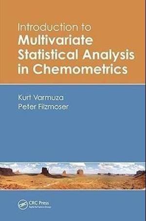 Introduction to Multivariate Statistical Analysis in Chemometrics