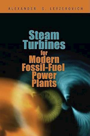 Steam Turbines for Modern Fossil-Fuel Power Plants