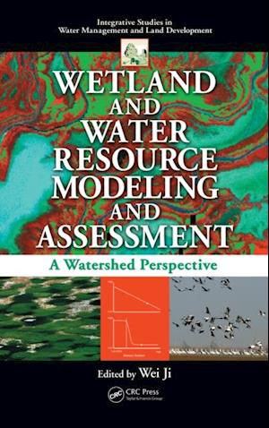 Wetland and Water Resource Modeling and Assessment