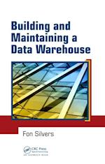 Building and Maintaining a Data Warehouse