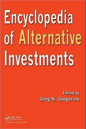 Encyclopedia of Alternative Investments