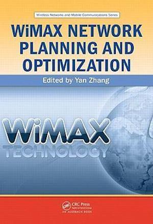 WiMAX Network Planning and Optimization