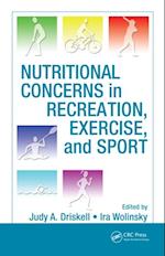 Nutritional Concerns in Recreation, Exercise, and Sport