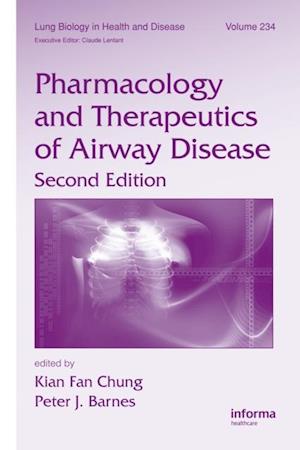 Pharmacology and Therapeutics of Airway Disease