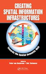 Creating Spatial Information Infrastructures