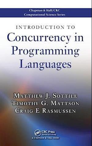 Introduction to Concurrency in Programming Languages