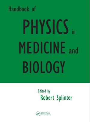 Handbook of Physics in Medicine and Biology