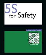 5S for Safety Implementation