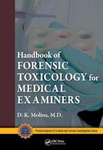 Handbook of Forensic Toxicology for Medical Examiners