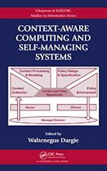 Context-Aware Computing and Self-Managing Systems