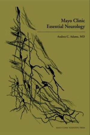 Mayo Clinic Essential Neurology