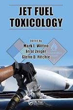 Jet Fuel Toxicology