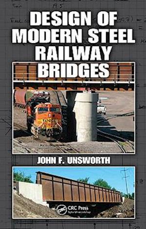 Design of Modern Steel Railway Bridges