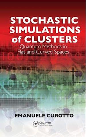 Stochastic Simulations of Clusters