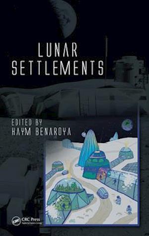 Lunar Settlements