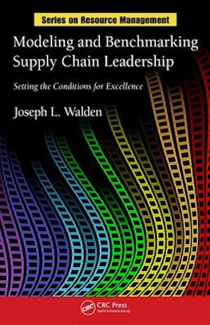 Modeling and Benchmarking Supply Chain Leadership