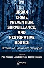 Urban Crime Prevention, Surveillance, and Restorative Justice
