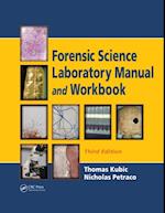 Forensic Science Laboratory Manual and Workbook