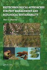 Biotechnological Approaches for Pest Management and Ecological Sustainability