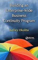 Building an Enterprise-Wide Business Continuity Program