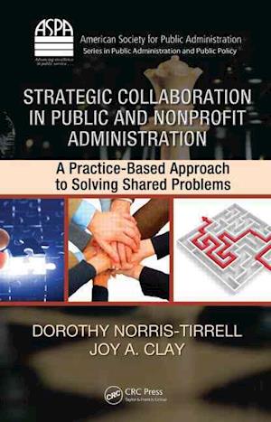 Strategic Collaboration in Public and Nonprofit Administration