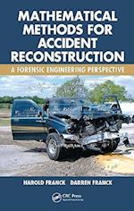 Mathematical Methods for Accident Reconstruction