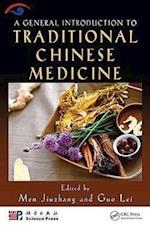 A General Introduction to Traditional Chinese Medicine