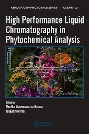 High Performance Liquid Chromatography in Phytochemical Analysis