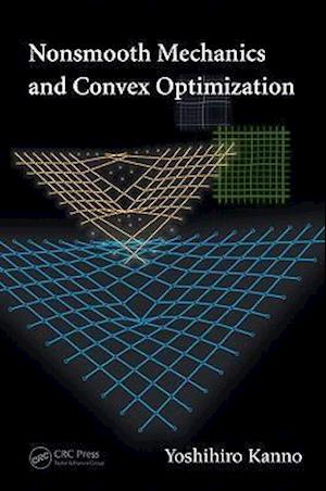 Nonsmooth Mechanics and Convex Optimization