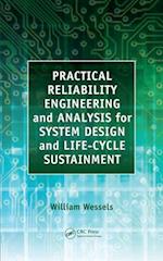 Practical Reliability Engineering and Analysis for System Design and Life-Cycle Sustainment