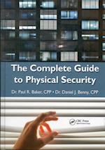 The Complete Guide to Physical Security